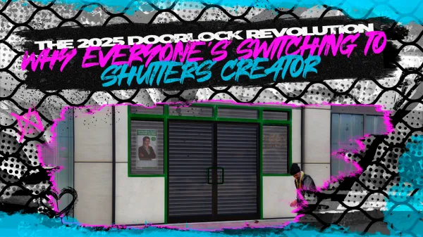 The 2025 Doorlock Revolution  Why Everyone’s Switching to Shutters Creator